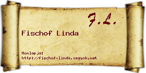 Fischof Linda névjegykártya
